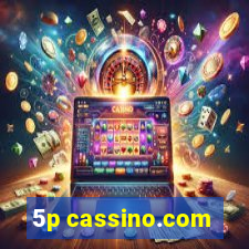 5p cassino.com